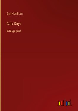 Gala-Days