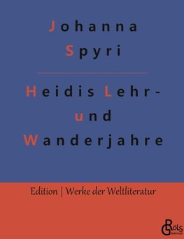 Heidis Lehr- und Wanderjahre