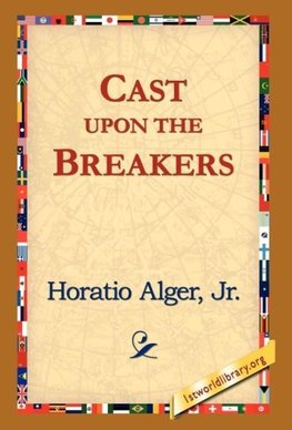 Cast Upon the Breakers