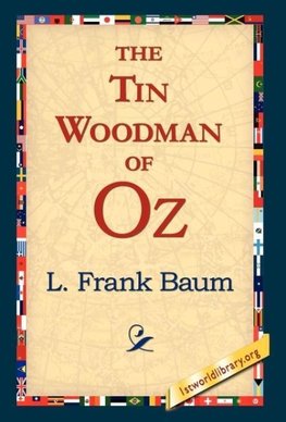 The Tin Woodman of Oz