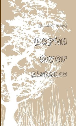 Depth Over Distance