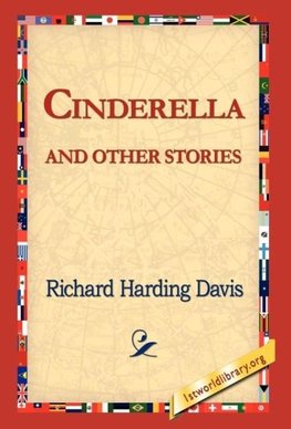 Cinderella and Other Stories