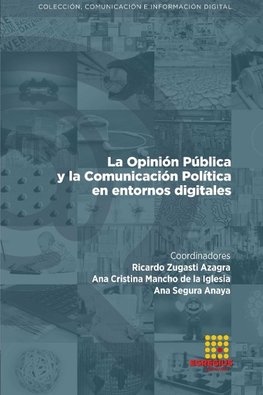 La Opinión Pública y la Comunicación Política en entornos digitales