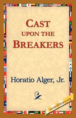 Cast Upon the Breakers