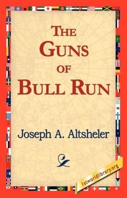 The Guns of Bull Run