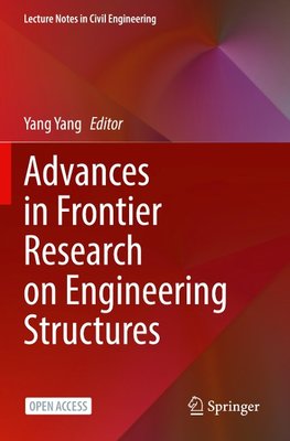 Advances in Frontier Research on Engineering Structures