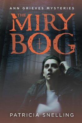 THE MIRY BOG