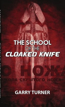 The School of the Cloaked Knife