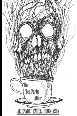 The Tea Party Affair