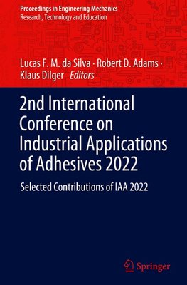 2nd International Conference on Industrial Applications of Adhesives 2022