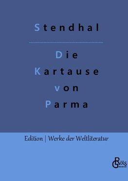 Die Kartause von Parma