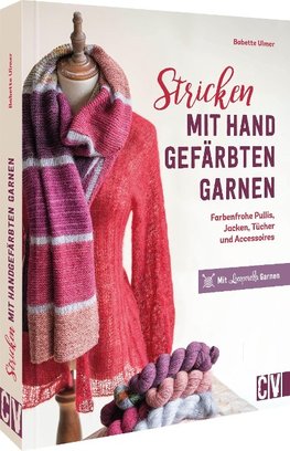 Stricken mit handgefärbten Garnen