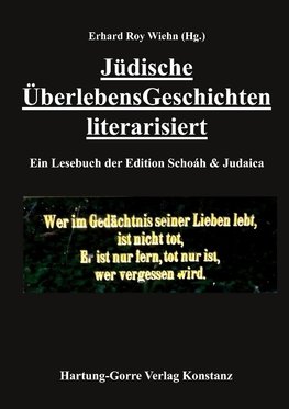 Jüdische ÜberlebensGeschichten literarisiert