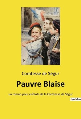 Pauvre Blaise