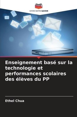 Enseignement basé sur la technologie et performances scolaires des élèves du PP