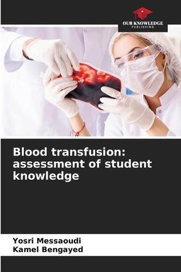 Blood transfusion: assessment of student knowledge