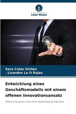 Entwicklung eines Geschäftsmodells mit einem offenen Innovationsansatz