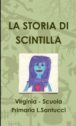 LA STORIA DI SCINTILLA