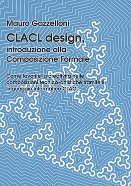 CLACL design, introduzione alla Composizione Formale