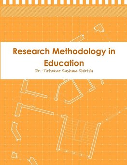 Research Methodology in Education