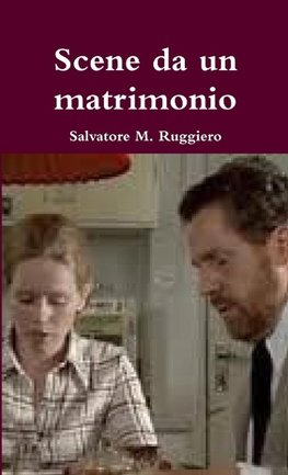 Scene da un matrimonio - Un capolavoro di Ingmar Bergman