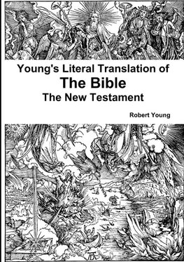 Young's Literal Translation of the The Bible - The New Testament