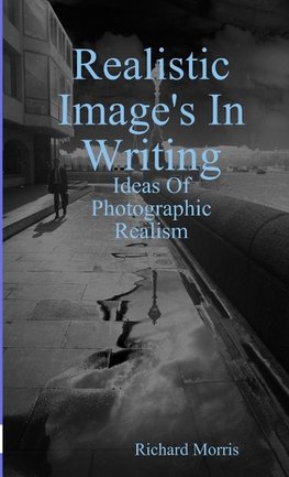 Realsitic Image's In Writing