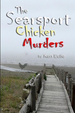 The Searsport Chicken Murders in Paperback