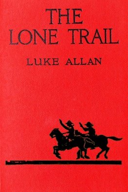 The Lone Trail