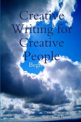 Creative Writing for Creative People