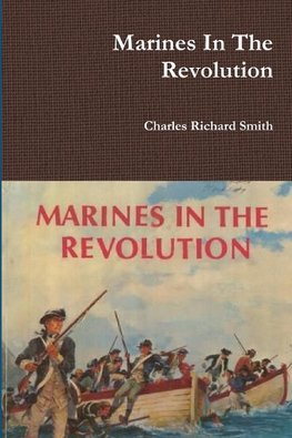 Marines In The Revolution