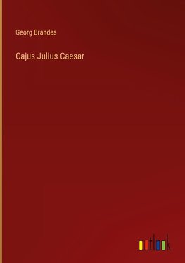 Cajus Julius Caesar