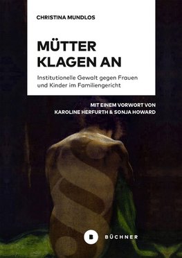 Mütter klagen an