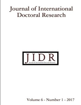 Journal of International Doctoral Research (JIDR) Volume 6, Number 1, 2017