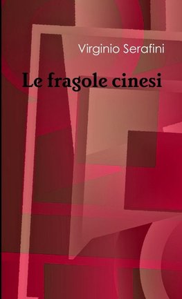 Le fragole cinesi