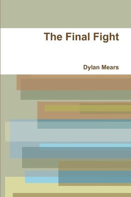 The Final Fight