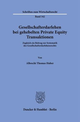 Gesellschafterdarlehen bei gehebelten Private Equity Transaktionen.