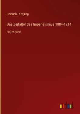 Das Zeitalter des Imperialismus 1884-1914