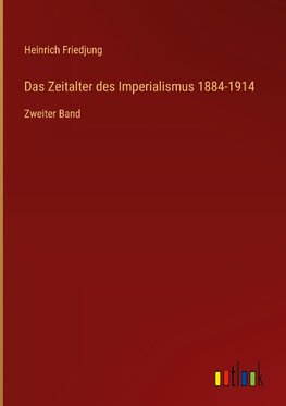 Das Zeitalter des Imperialismus 1884-1914