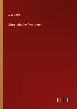 Marxistische Probleme