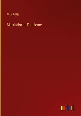 Marxistische Probleme