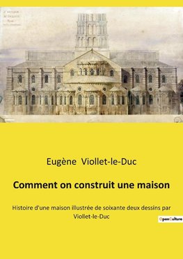 Comment on construit une maison