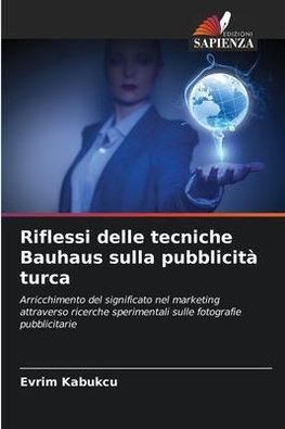 Riflessi delle tecniche Bauhaus sulla pubblicità turca