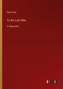 To the Last Man