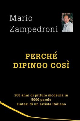 Perché dipingo così