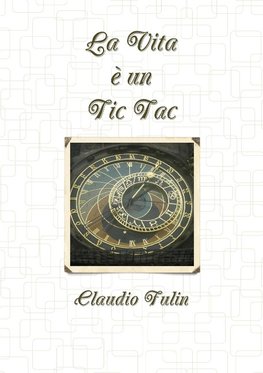 La Vita è un Tic Tac