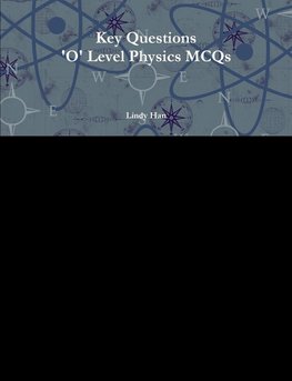 Key Questions 'O' Level Physics MCQs