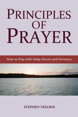 PRINCIPLES OF PRAYER