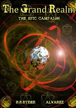 The Grand Realm Epic Campaign