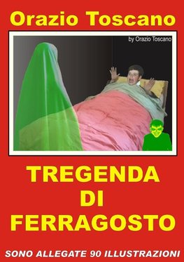 TREGENDA DI FERRAGOSTO